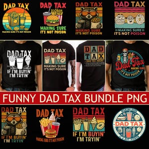 Imposto de pai, certificando-se de que não é veneno PNG, Pacote de Imposto de Pai Retro PNG, Humor Engraçado de Pai, Presente de Dia dos Pais, Camiseta com Definição de Pai PNG, Presente para Pai