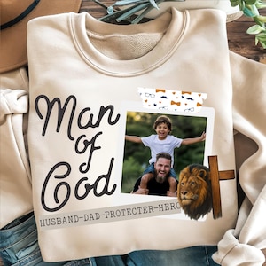 Man Of God Png, Custom Dad Kids Add Photo Png, Daddy Custom Frame, Jesus Father&#39;s Day Png, Christian Sublimation, Jesus Made Him Design Png