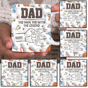 Bundle Custom Bis zu 6 Kinder, die die Hand des Vaters halten 3D Aufgeblasene Effektbecher, Der Mythos Vater Die Legende 11 Unzen Becher Png, Vatertags-Faust-Stoß-Kaffeetasse
