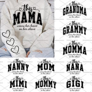 Pacote personalizado Esta mamãe/vovó/nana usa seu coração na manga Svg, Dia das Mães, Coração de mamãe Svg, Moletom de mãe com nomes de crianças Svg
