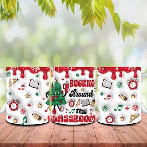 Rockin gonflé 3D autour de la salle de classe 11 oz, emballage de Noël pour enseignant, vacances de Noël pour enseignant, arbre de Noël, emballage de Noël pour tasse de 11 oz