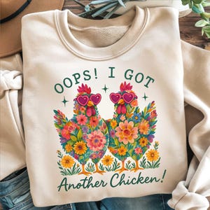 Niedliche Land Blumenhenne Png, Ups, ich habe ein anderes Huhn PNG, lustiges Bauernhof Tier png, Rustikale Bauernhaus Sublimation, trendige Hühnerliebhaber Png