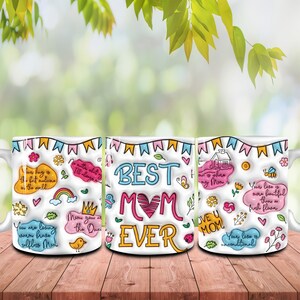 Mejor mamá de todos los tiempos png, 3D inflado 11oz taza envolver el día de la madre, taza de café de hojaldre 3D Mejor mamá de todos los tiempos png, 11oz taza envolver regalo de mamá, diseño de sublimación