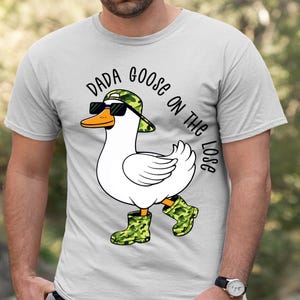 Dada Goose On The Loose Png, Goose Camo Dad Shirt Png, Sarcastic Dad Goose Png, Dad Goose Png, Father&#39;s Day Gift Png, Adult Humor Png