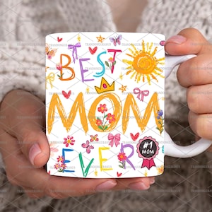 Beste moeder png voor mokomslag 11oz sublimatieontwerp, moeder mokomslag 11oz koffiemokomslag 11oz digitale download png, beste moeder ooit, leuk moedercadeau