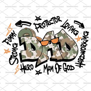 Dad Graffiti Png, Father Graffiti Png, Hunter King Dad Png, Man of God Png, Father’s Day Png, Hero Dad Png, Pracowity projekt sublimacji