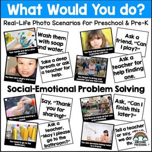 May include: A set of educational cards titled What Would You Do? and Social-Emotional Problem Solving. The cards feature real-life photo scenarios for preschool and pre-K students, including text prompts for social interactions and emotional regulation.