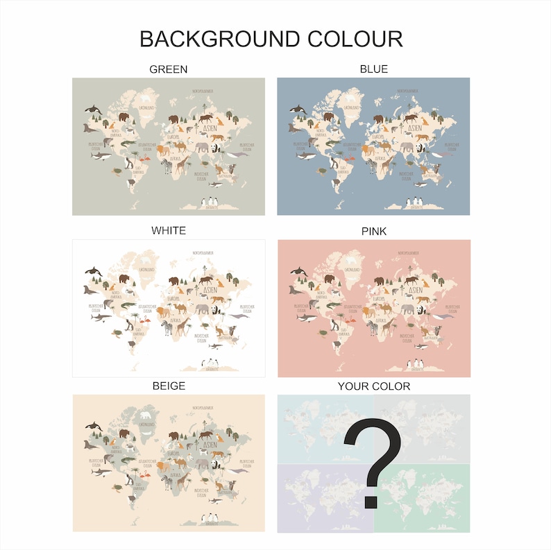 May include: A world map with different animal illustrations on a beige background. The map is surrounded by a white border. The text "BACKGROUND COLOUR" is at the top of the image. The text "GREEN", "BLUE", "WHITE", "PINK", "BEIGE", and "YOUR COLOR" are below the map. A question mark is in the "YOUR COLOR" box.