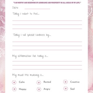 Op de afbeelding: Een afdrukbare dankbaarheidsjournalpagina met een aquarel achtergrond en bloemmotieven. De pagina bevat prompts voor dagelijkse reflectie, zoals "Vandaag wil ik me voelen..." en "Mijn affirmatie voor vandaag is..."