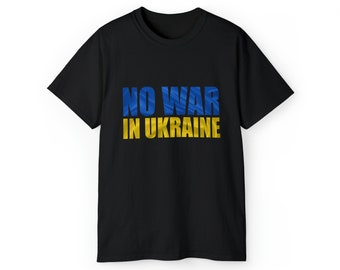 Stop the War in Ukraine | Unisex T-Shirt | 100% Organic