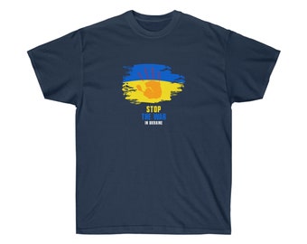 Stop the War in Ukraine | Unisex T-Shirt | 100% Organic