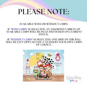 Pu&ograve; includere: Un design per sacchetto da festa rettangolare con personaggi di Toy Story come Buzz, Woody e Jessie. Il testo recita PLEASE NOTE: AVAILABLE WITH OR WITHOUT CHIPS. IF 'WITH CHIPS' IS SELECTED, AN ASSORTED VARIETY OF AVAILABLE CHIPS WILL BE INCLUDED. Noah turns two.
