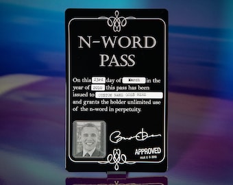 Authentic Personalized N-Word Pass Card - Metal Parody Gag Gift with Custom Name - Obama Signature - Laser Engraved - Comedy Novelty Item
