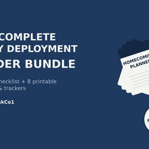 Puede incluir: Un gráfico digital azul oscuro titulado THE COMPLETE ARMY DEPLOYMENT BINDER BUNDLE. Incluye una lista de verificación de 70 elementos, 8 planificadores y rastreadores imprimibles, y una pila de papeles etiquetados HOMECOMING PLANNER. Texto DigitalDeskCo1.