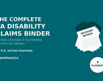 VA Disability Claims Binder PDF - All Branches Benefits Planner - C&P Exam Prep, Evidence Organizer and Appeals Tracker