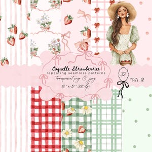May include: A digital art print featuring various seamless patterns with a coquette theme. The patterns include strawberries, bows, floral arrangements, and gingham. A woman in a dress and hat is also depicted. The text reads "Coquette Strawberries" and "12 x 12 - 300 dpi."