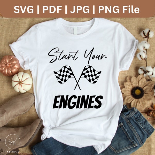 Start Your Engines SVG Digital Download for Race Fans