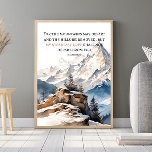 My Steadfast Love - Isaiah 54:10 Scripture Wall Art | Mountain Landscape Christian Printable PNG | Inspirational Bible Verse Decor Print