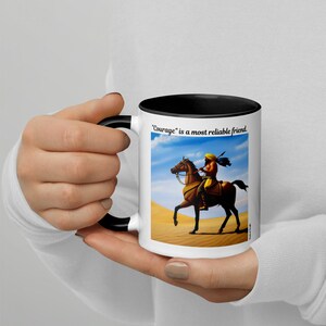 Courage is a friend Mug