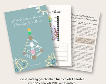 Kids Human Design Reading written for you as a parent (approx. 15 pages, pdf, German)