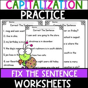 May include: A worksheet with a green bug character and the text "Correct The Sentence" and "FIX THE SENTENCE WORKSHEETS". The worksheet is designed to help children learn about capitalization.
