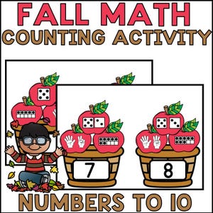 May include: Fall-themed math counting activity for kids.  The image shows a basket of apples with dice, ten frames, and finger counting.  The numbers 7 and 8 are shown on the baskets.  The text "Numbers to 10" is at the bottom of the image.
