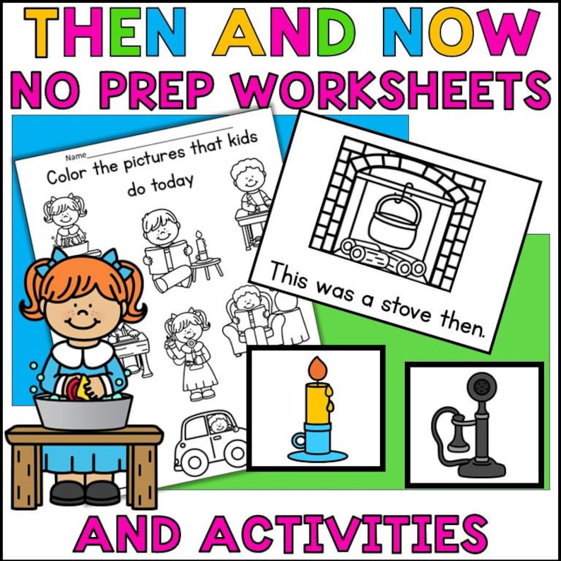 Then and Now Past and Present Worksheets & Activity Kindergarten Social ...