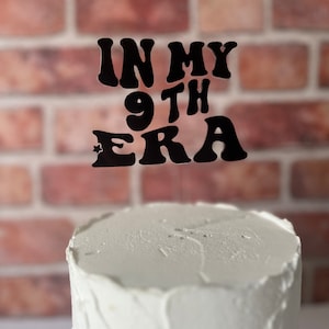 In My Birthday Era Cake Topper, Graduation Decorations, Birthday Party Supplies, swift Birthday Decorations, Swiftie Birthday Decor, Taylor