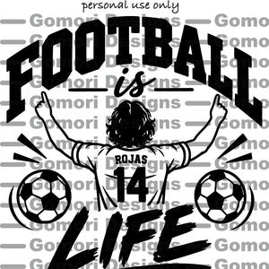 Football Is Life SVG: Danny Rojas Quote Ted Lasso Design for Shirts and Totes - Digital Download
