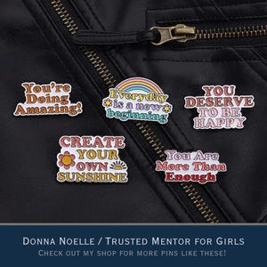 Inspiring Enamel Pin Set – Positive Affirmation Pins for Self-Love & Motivation - Encouragement Gift - Emotional Support Gift for Friend