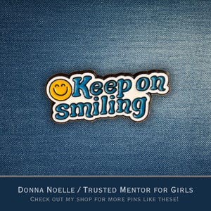 Keep Smiling Enamel Pin with Cute Yellow Smiley Face – Encouragement Gift for Friend Positive Pin Badge Smiley Face Emoji Button