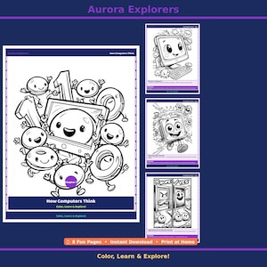 May include: A digital coloring book titled Aurora Explorers: How Computers Think, featuring black and white line art pages with cartoon characters, computer components, and binary numbers. The pages include text labels and educational themes.
