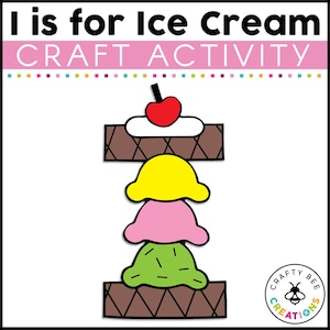 Puede incluir: Una actividad artesanal para que los ni&ntilde;os aprendan la letra I. La imagen muestra un cono de helado colorido con una cereza en la parte superior. El texto "I is for Ice Cream" y "CRAFT ACTIVITY" est&aacute; en la parte superior de la imagen.