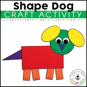 May include: A shape dog craft activity for kids. The dog is made from different colored shapes, including a green circle for the head, yellow ovals for the ears, a red rectangle for the body, orange rectangles for the legs, and a purple triangle for the tail.