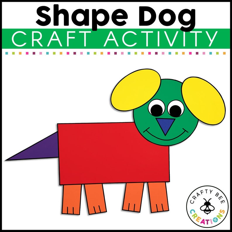 May include: A shape dog craft activity for kids. The dog is made from different colored shapes, including a green circle for the head, yellow ovals for the ears, a red rectangle for the body, orange rectangles for the legs, and a purple triangle for the tail.
