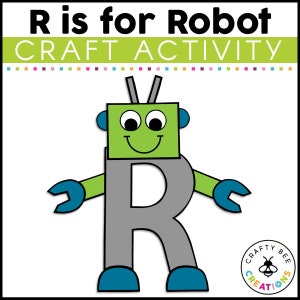Letter R Craft Patterns | Robot Craft | Alphabet Crafts | Uppercase ...