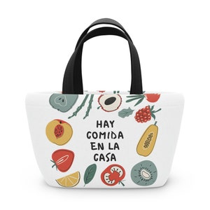 Hay Comida en La Casa Lunch Bag; Que Macdonas ni que nada; Mexican, Latino, Cultura, Madre, Mexicana, Hispanic