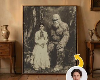 Custom Historical Bigfoot Portrait –  Personalized Vintage Sasquatch Digital Download, Funny Historical Wall Art, Printable Poster Decor
