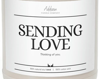 Sending Love | Thinking of you | Sweet | Scented Soy Candle, 9oz