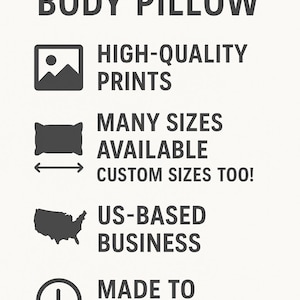 May include: Text graphic advertising custom anime body pillows. Features include high-quality prints, many sizes available, custom sizes, US-based business, and made to order.