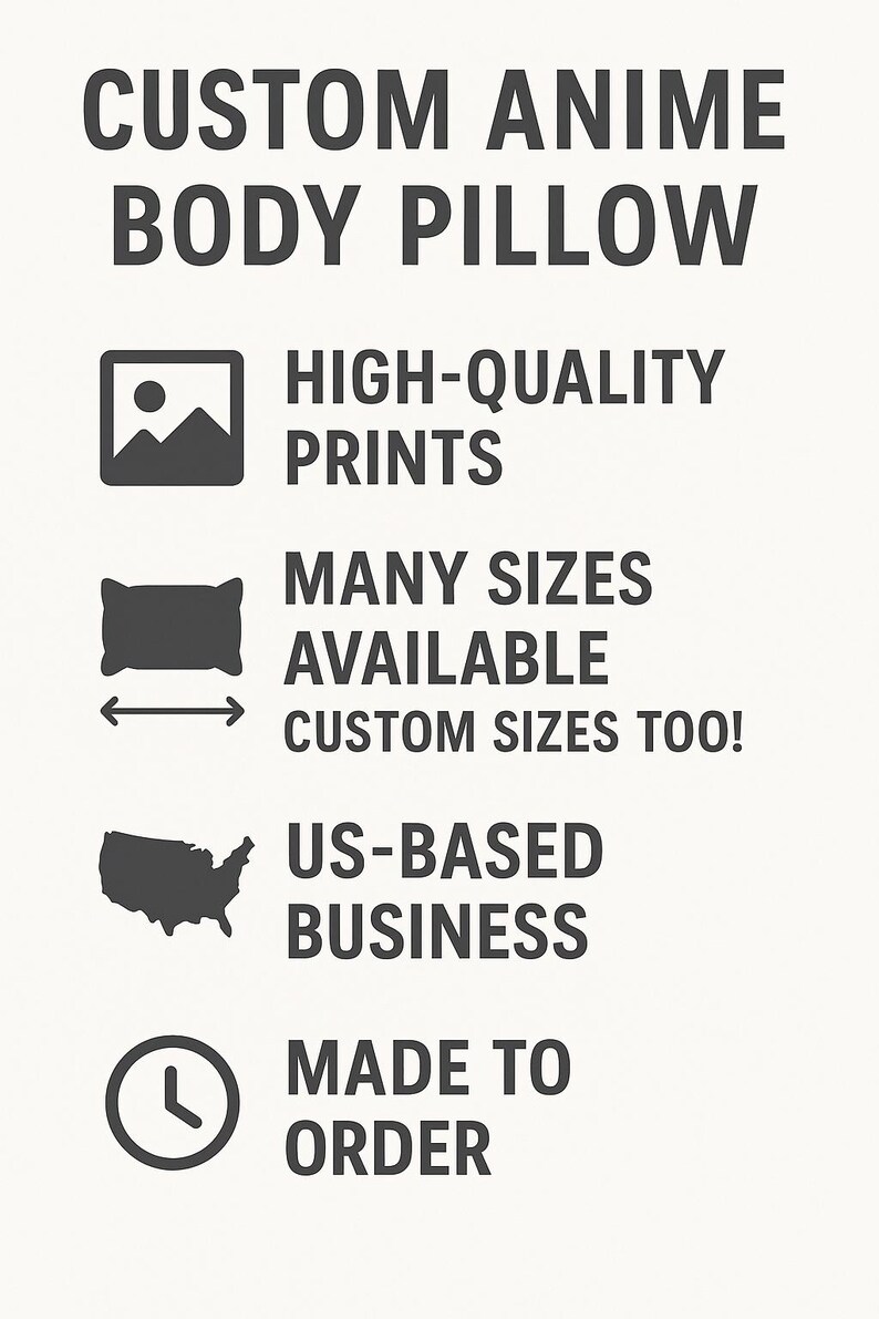 May include: Text graphic advertising custom anime body pillows. Features include high-quality prints, many sizes available, custom sizes, US-based business, and made to order.