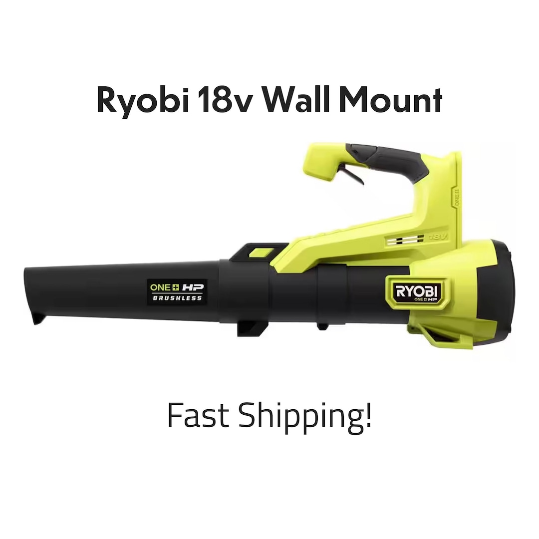 Wall Mount for Ryobi 18v Leaf Blower Etsy