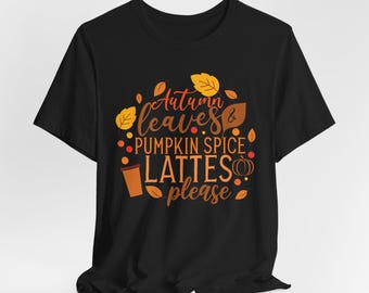 T-shirt feuilles d'automne, T-shirt latte citrouille épicée, T-shirt automne mignon, T-shirt Halloween, Chemise automne, T-shirts tendance, Cadeau pour elle, T-shirt femme