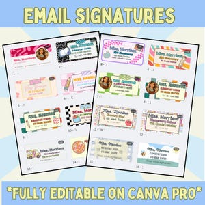 May include: A collection of sixteen email signature templates, each with a unique design. The templates feature the name "Miss Morrison", school information, and contact details. The text "EMAIL SIGNATURES" and "FULLY EDITABLE ON CANVA PRO" are displayed.