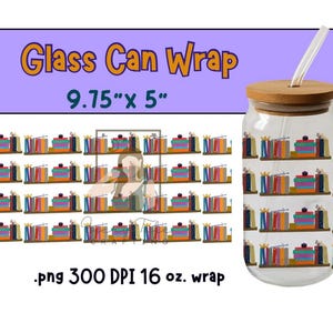 May include: A clear glass can wrap with a colorful bookshelf pattern. The wrap is 9.75" x 5" and designed for a 16 oz. can. The image also shows a glass can with a bamboo lid and straw.