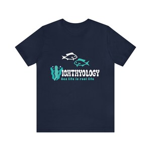 Ichthyology T-Shirt, Ichthyology Shirt, Marine Life Shirt, Fish Shirt, Zoology Shirt, Marine Biology Shirt, Zoo Shirt, Ichthyology Gift