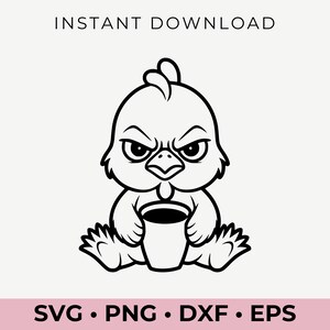 Grumpy Chick SVG / Diseño divertido para amantes del café / Clipart de pollo enojado para Cricut, Silhouette, tazas, camisetas y vasos