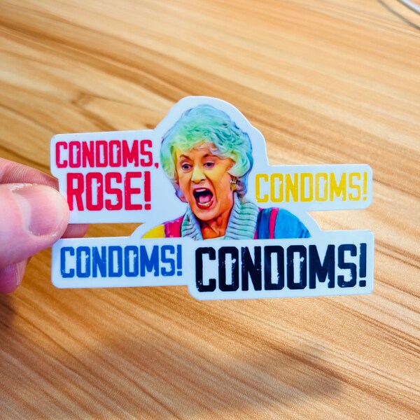 Condooms, Roos! Condooms, condooms condooms! -Dorothy Zbornak Golden Girls Geïnspireerd Bea Arthur Vinyl Sticker