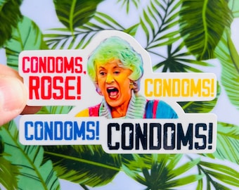 Kondomer, Rose! Kondomer, kondomer, kondomer! - Dorothy Zbornak Golden Girls-inspirerad Bea Arthur vinylklistermärke