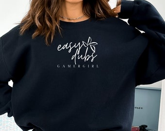 Gamer Girl Rundhals Sweatshirt, Gamer Girl Sweatshirt, Moderne Gamer, Weibliche Gamer Geschenk, Geschenk für Sie, Easy Dubs